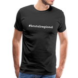 T-Shirt "#brutalregional" - Schwarz