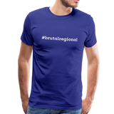 T-Shirt "#brutalregional" - Königsblau